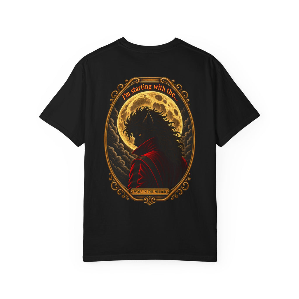 "Wolf in the Mirror" ~ Garment-Dyed T-shirt
